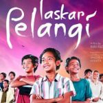 Laskar Pelangi Menjadi Salah Satu 5 Film Indonesia yang Mendunia dan Membanggakan